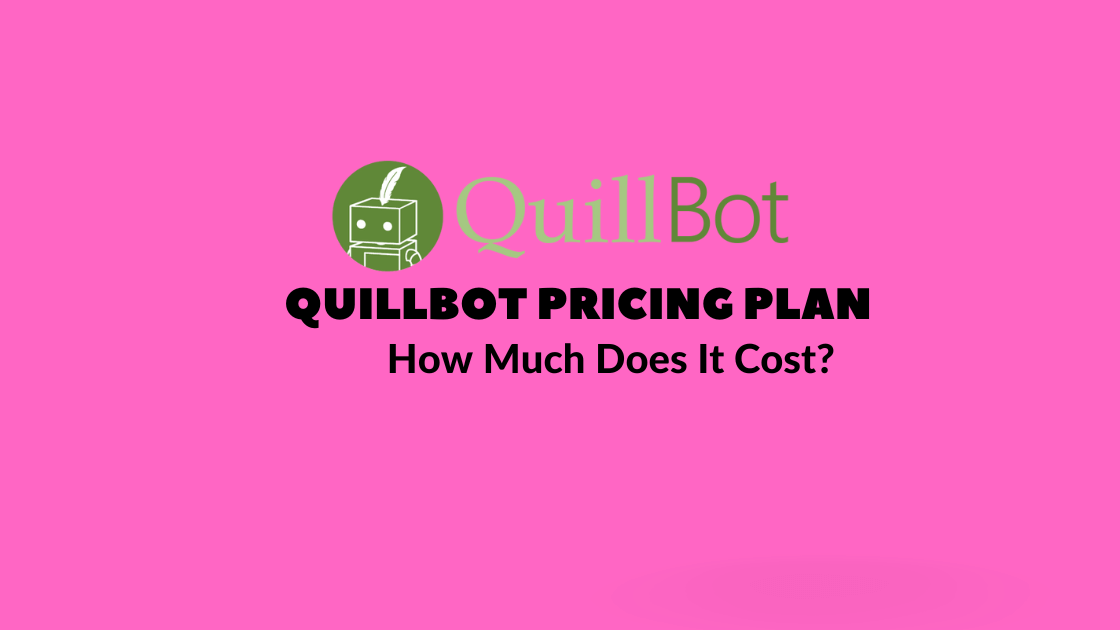 QuillBot Pricing