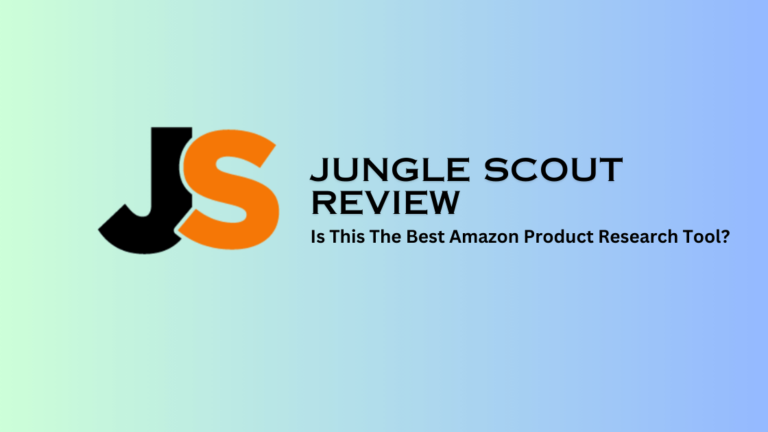 Jungle Scout Review 2023: Amazon Sellers’ Best Friend?