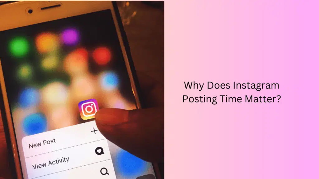 Best Time To Post on Instagram 