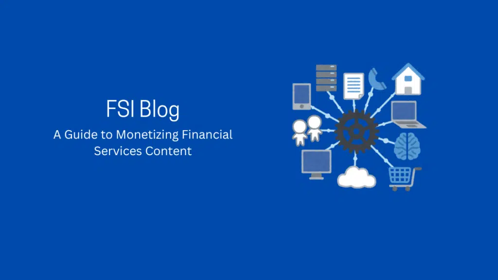 How To Start a FSI Blog: How to Build, Grow, and Profit