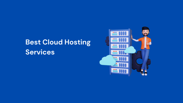 Best Cloud Hosting Services
