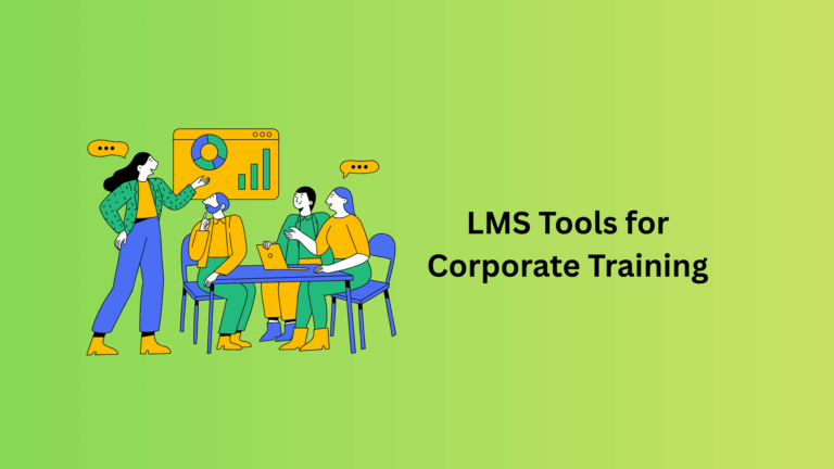 LMS Tools for Corporate Training