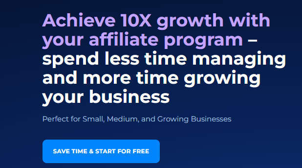 apfiliate affiliate program growth banner with text: 'Achieve 10X growth with your affiliate program' and a blue 'Save Time & Start For Free' button on dark blue background